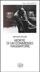 Copertina del libro "Morte di un commesso viaggiatore" di Arthur Miller