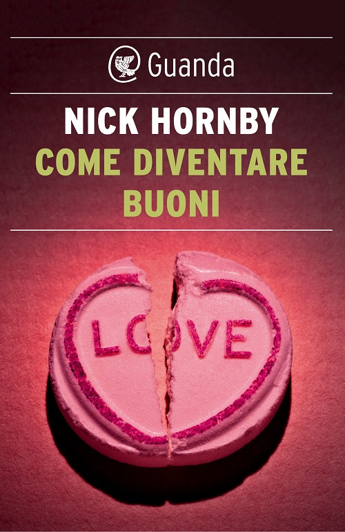 Come diventare buoni