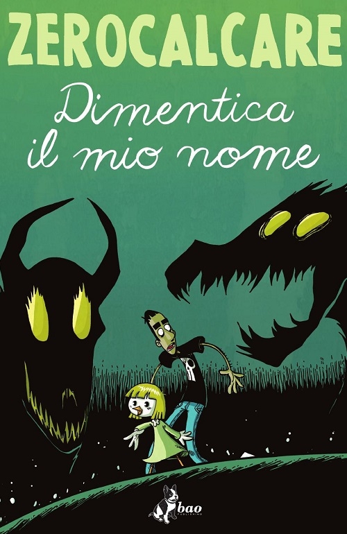 2015 - Dimentica il mio nome