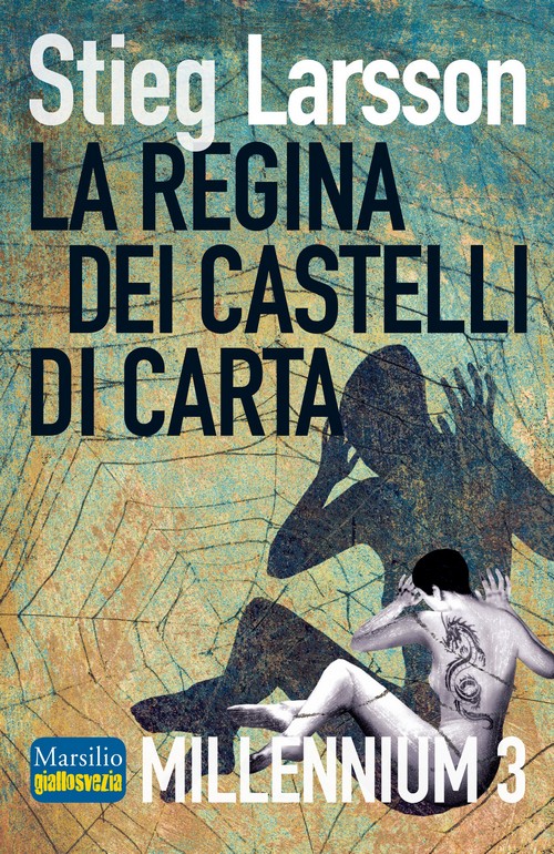 La Regina Dei Castelli Di Carta Il Club Del Libro
