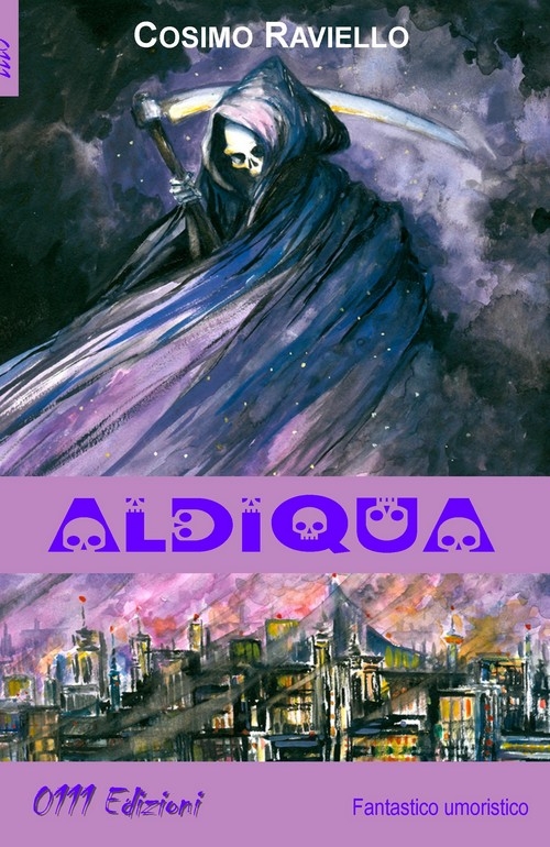"Aldiqua" di Cosimo Raviello