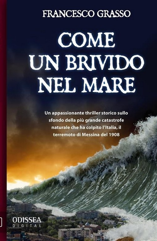 "Come un brivido nel mare" di Francesco Grasso