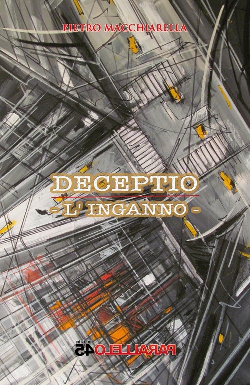 "Deceptio" di Pietro Macchiarella
