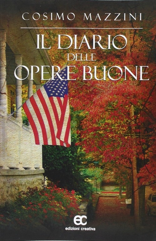 "Il diario delle opere buone" di Cosimo Mazzini