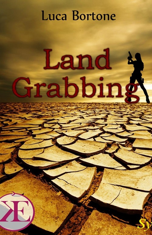 "Land Grabbing" di Luca Bortone