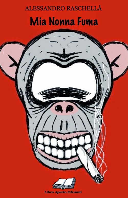 "Mia Nonna Fuma" di Alessandro Raschellà