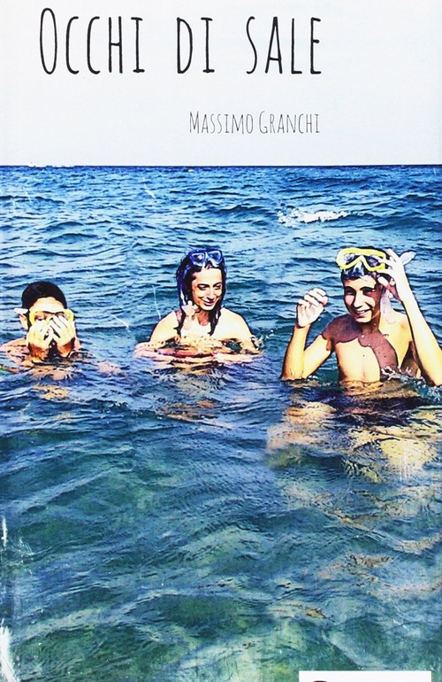 "Occhi di sale" di Massimo Granchi