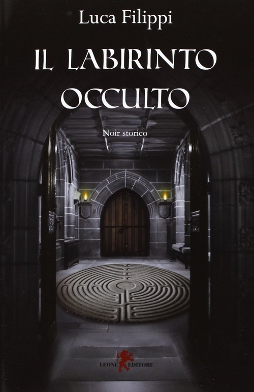 "Il labirinto occulto" di Luca Filippi