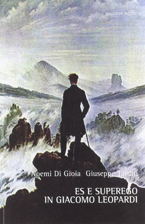 "ES e Superego in Giacomo Leopardi" di Noemi Di Gioia e Giuseppe Tarditi 