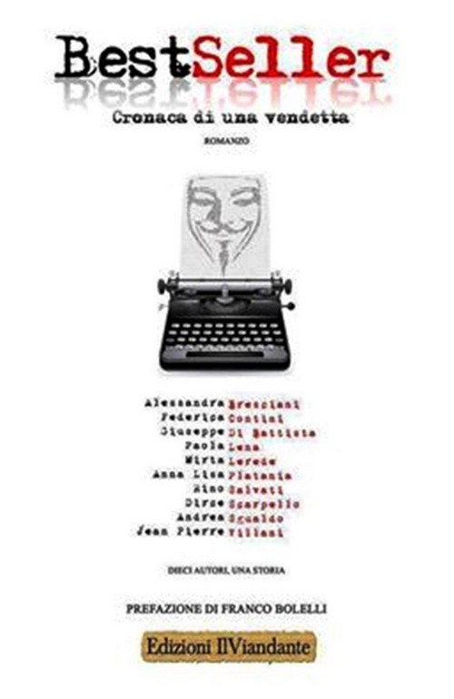 "Bestseller. Cronaca di una vendetta" di Aa vv