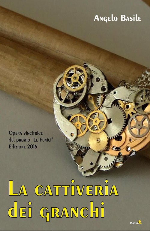 "La cattiveria dei granchi" di Angelo Basile