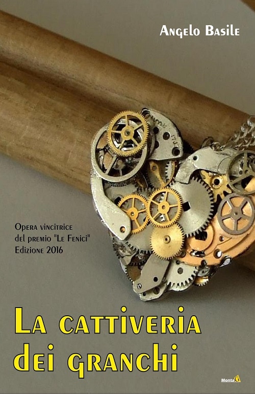 "La cattiveria dei granchi" di Angelo Basile