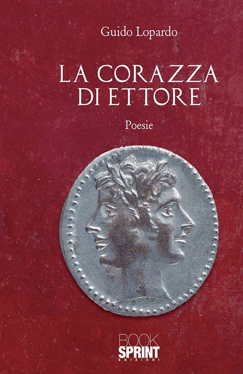 "La corazza di Ettore" di Guido Lopardo