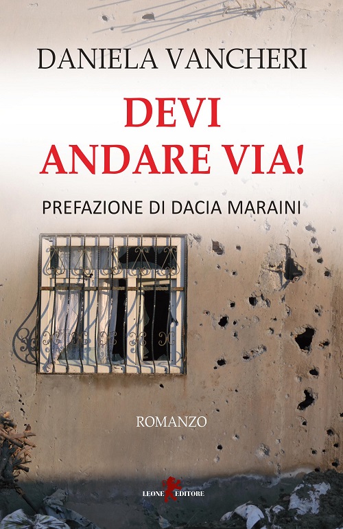 "Devi andare via!" di Daniela Vancheri