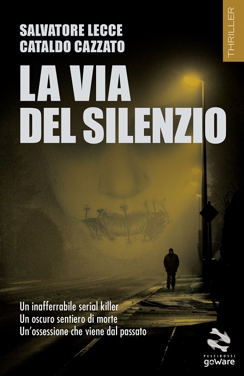 "La via del silenzio" di Salvatore Lecce e Cataldo Cazzato