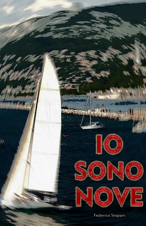 "Io sono Nove" di Federico Stopani