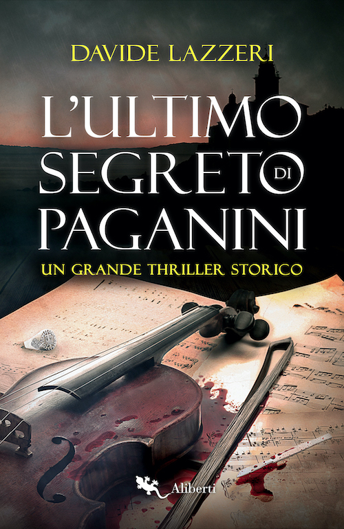 "L'ultimo segreto di Paganini" di Davide Lazzeri