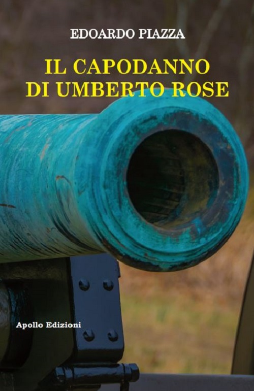 "Il Capodanno di Umberto Rose" di Edoardo Piazza