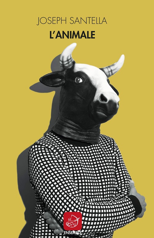 "L'animale" di Joseph Santella