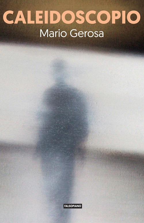 "Caleidoscopio" di Mario Gerosa
