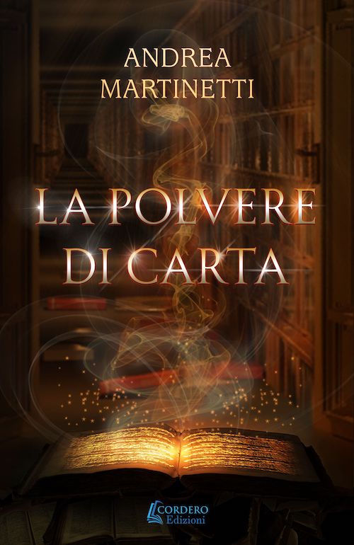 "La polvere di carta" di Andrea Martinetti