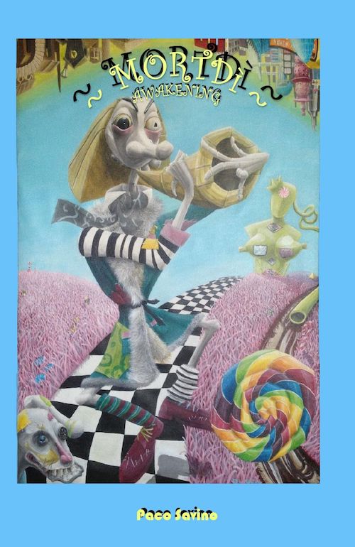 "Mortdì - Awekening" di Paco Savino