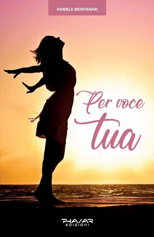 "Per voce tua" di Daniela Montanari