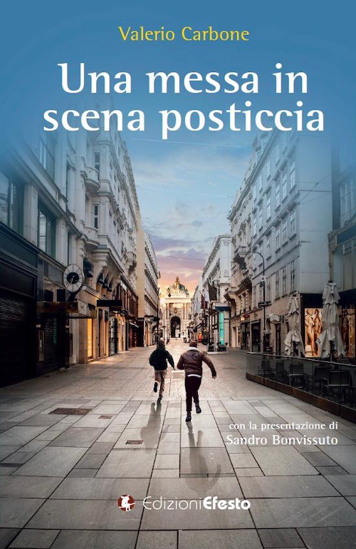 "Una messa in scena posticcia" di Valerio Carbone