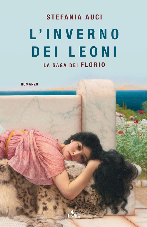 L'inverno dei Leoni. La saga dei Florio