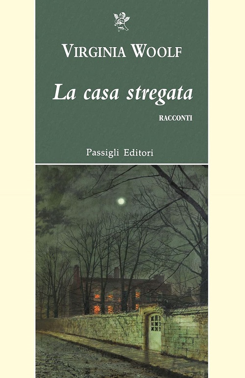 La casa stregata e altri racconti