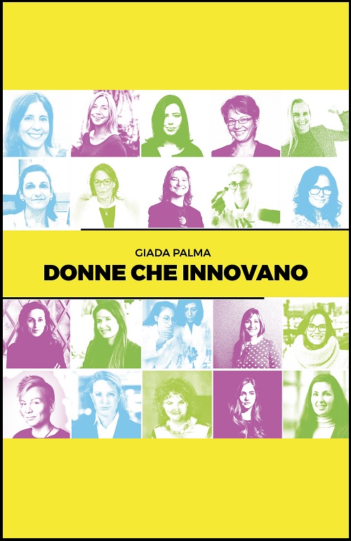 "Donne che innovano" di Giada Palma