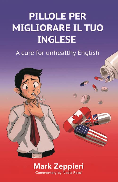 "Pillole per migliorare il tuo inglese" di Mark Zeppieri