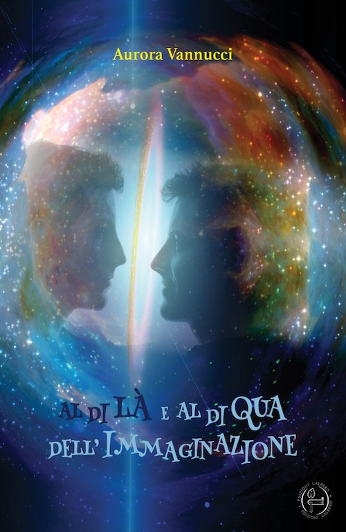 "Al di là e al di qua dell'immaginazione" di Aurora Vanucci