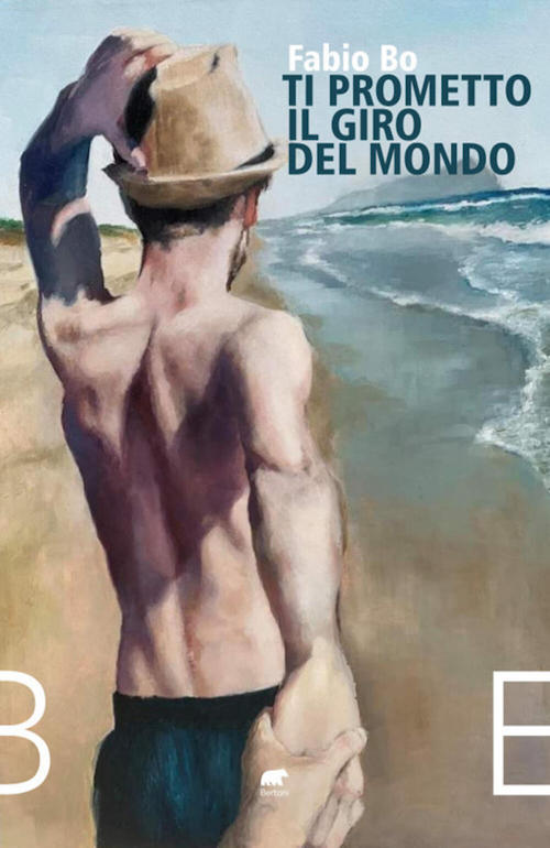 "Ti prometto il giro del mondo" di Fabio Bo