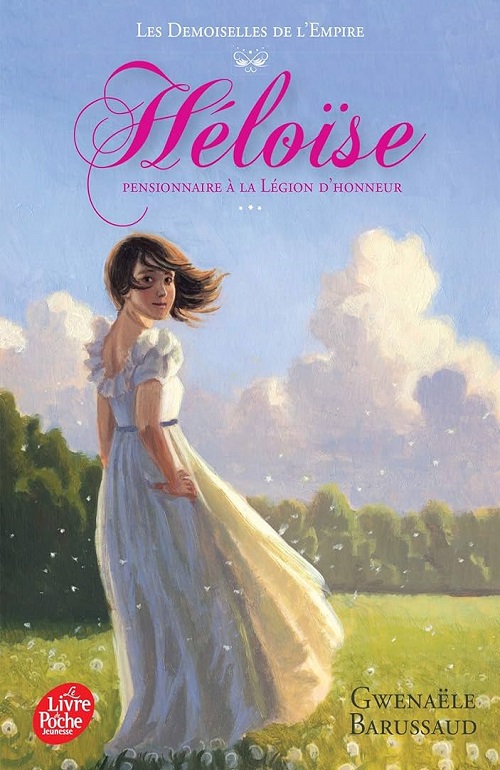 Heloïse, pensionnaire à la légion d'honneur