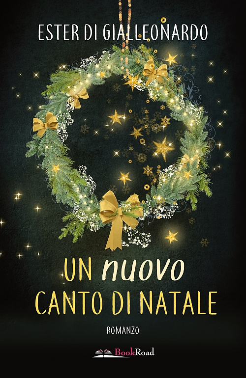"Un nuovo canto di Natale" di Ester Di Gialleonardo
