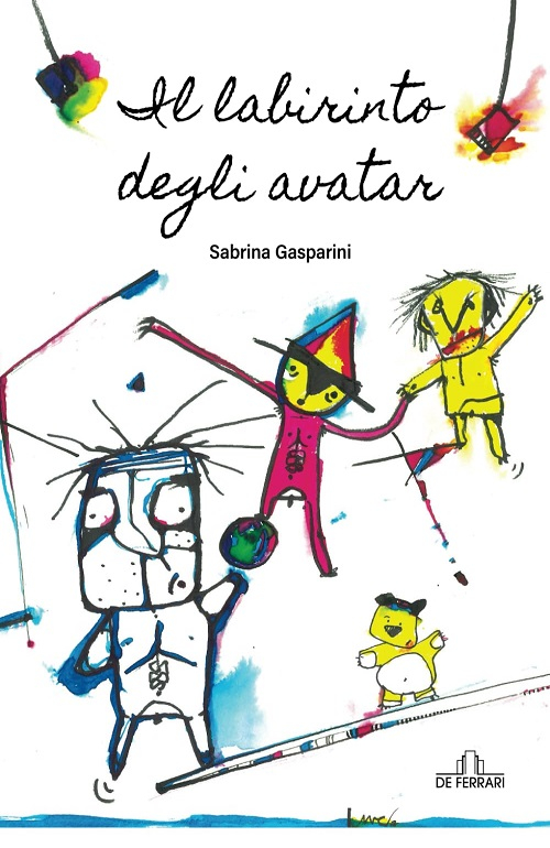 "Il labirinto degli avatar" di Sabrina Gasparini