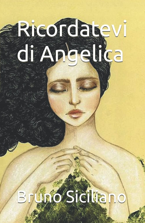 "Ricordatevi di Angelica" di Bruno Siciliano