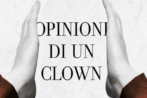 images/news-e-eventi/eventi/opinioni-di-un-clown.png#joomlaImage://local-images/news-e-eventi/eventi/opinioni-di-un-clown.png?width=500&height=333
