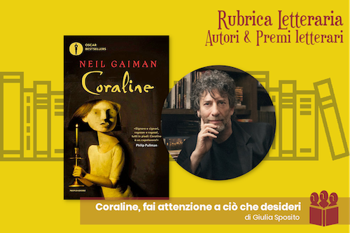 Coraline, fai attenzione a ciò che desideri. - Il Club del Libro