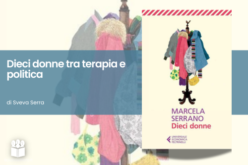 Dieci donne tra terapia e politica