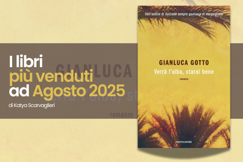 La classifica dei libri più venduti - Agosto 2025