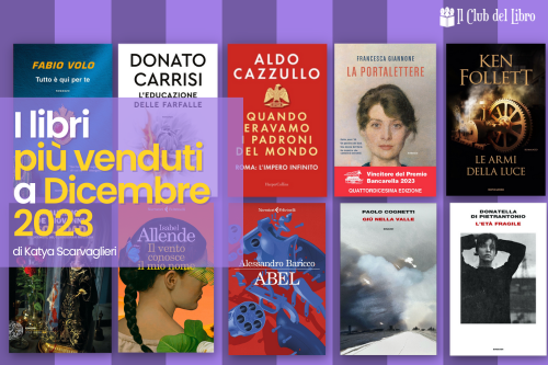 La classifica dei libri più venduti - Dicembre 2023 - Il Club del Libro