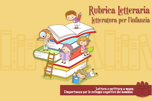 Lettura e scrittura a mano. L'importanza per lo sviluppo cognitivo dei bambini